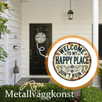 Welcome to My Happy Place—Please Don't Mess It Up (Retro Metal Style Decorative Door Sign)