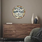 Welcome to My Happy Place—Please Don't Mess It Up (Retro Metal Style Decorative Door Sign)